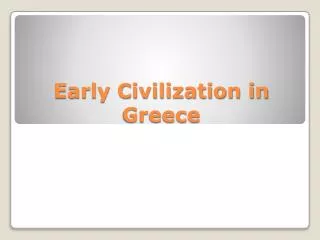 Early Civilization in Greece