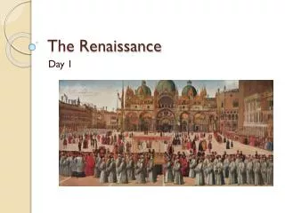 The Renaissance