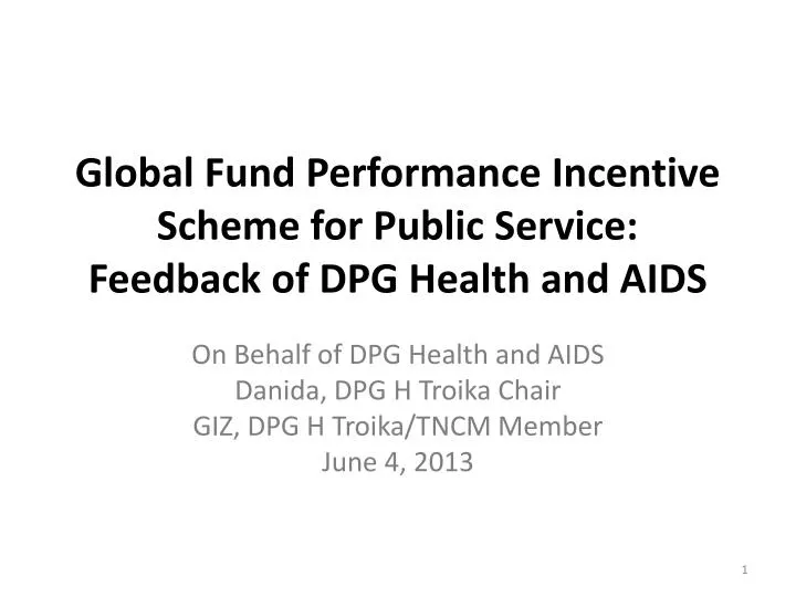 global fund performance incentive scheme for public service feedback of dpg health and aids