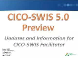 CICO-SWIS 5.0 Preview