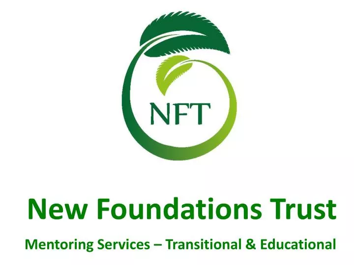 new foundations trust
