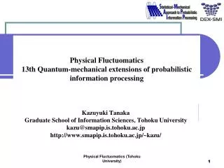 Physical Fluctuomatics 13th Quantum-mechanical extensions of probabilistic information processing