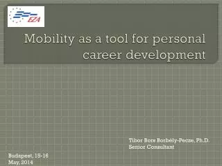 Mobility as a tool for personal career development