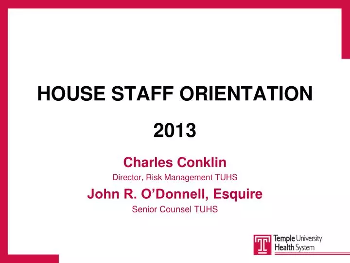 house staff orientation 2013