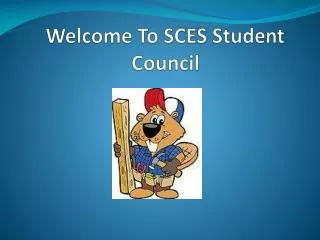 Welcome To SCES Student Council