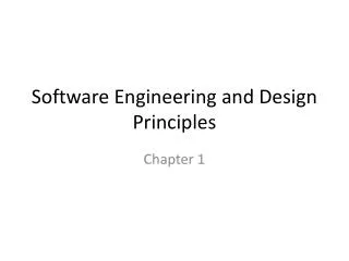 Software Engineering and Design Principles