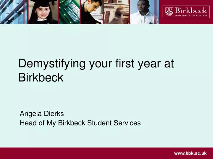 demystifying your first year at birkbeck