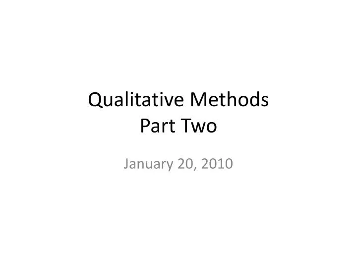 qualitative methods part two