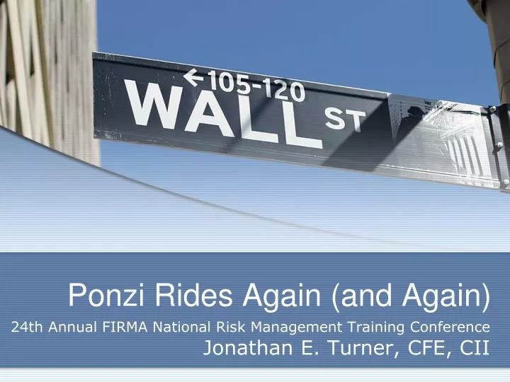 ponzi rides again and again