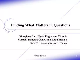 Finding What Matters in Questions