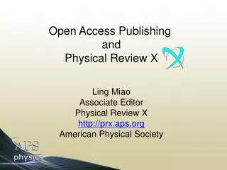 Open Access Publishing and Physical Review X