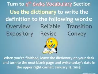 Turn to 4 th 6wks Vocabulary Section