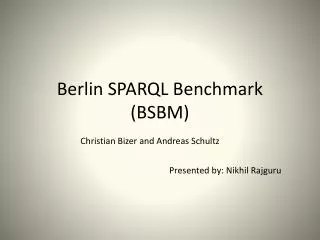 Berlin SPARQL Benchmark (BSBM)