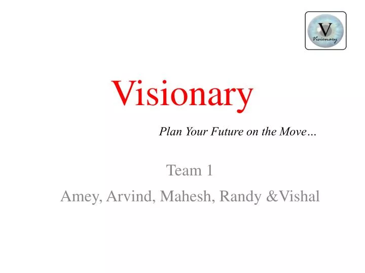 visionary plan your future on the move