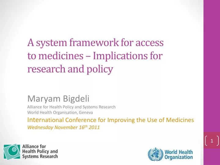 a system framework for access to medicines implications for research and policy