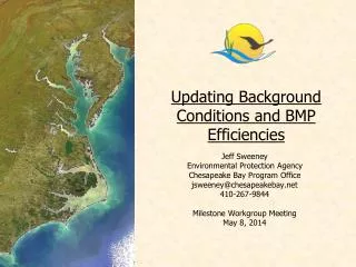 Updating Background Conditions and BMP Efficiencies