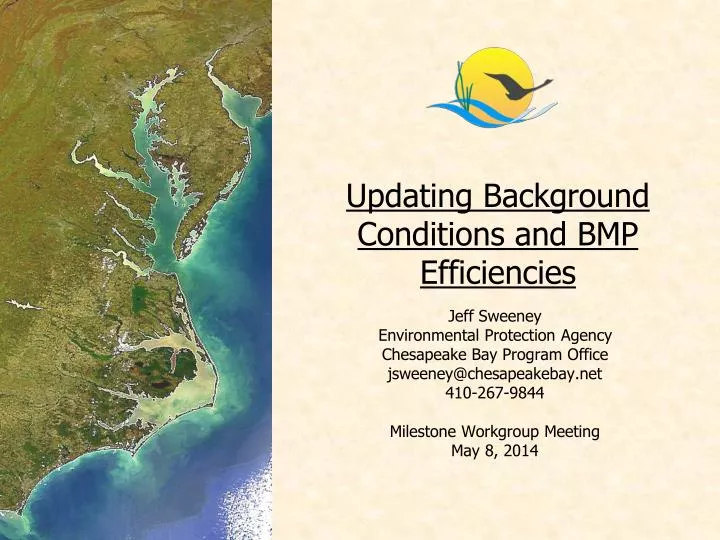 updating background conditions and bmp efficiencies