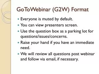 GoToWebinar (G2W) Format