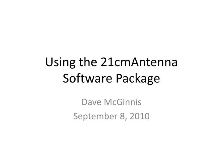 using the 21cmantenna software package