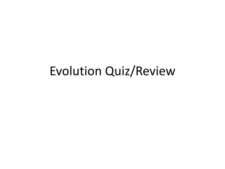evolution quiz review