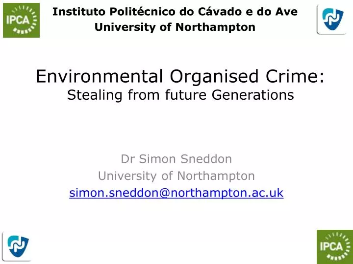 environmental organised crime stealing from future generations