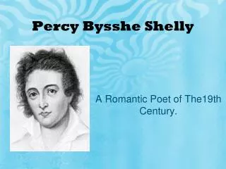 Percy Bysshe Shelly