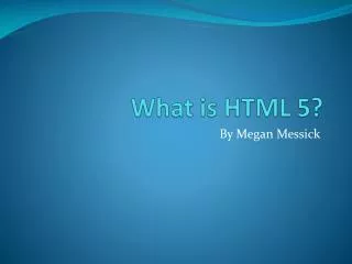 What is HTML 5?