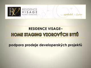 RESIDENCE VISAGE ™