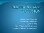 RESTRAINT AND SECLUSION - slide 1