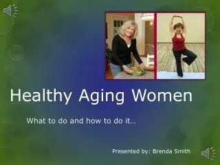 Healthy Aging Women