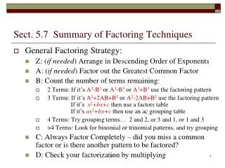 Sect. 5.7 Summary of Factoring Techniques
