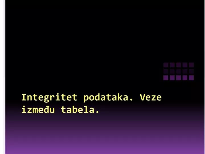 integritet podataka v eze izme u tabela