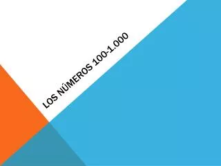 los n meros 100 1 000