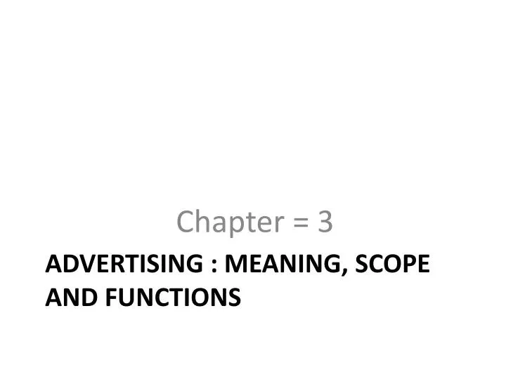 advertising meaning scope and functions