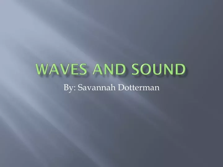 waves and sound