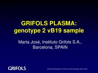 GRIFOLS PLASMA: genotype 2 vB19 sample