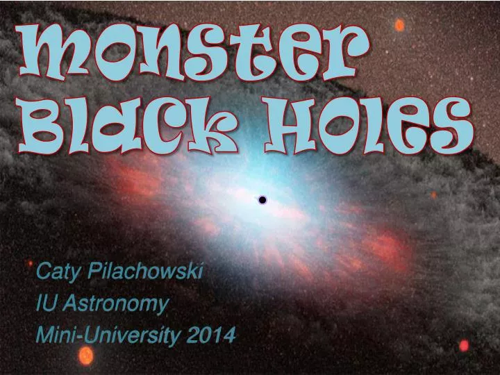 caty pilachowski iu astronomy mini university 2014