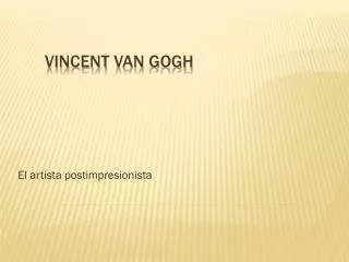 el artista postimpresionista