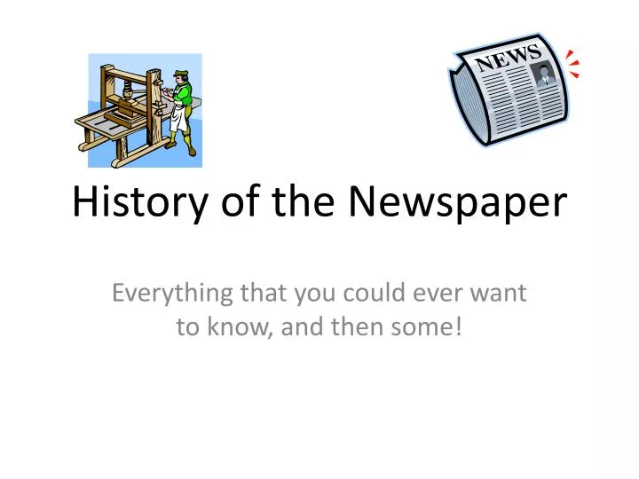 history of the newspaper