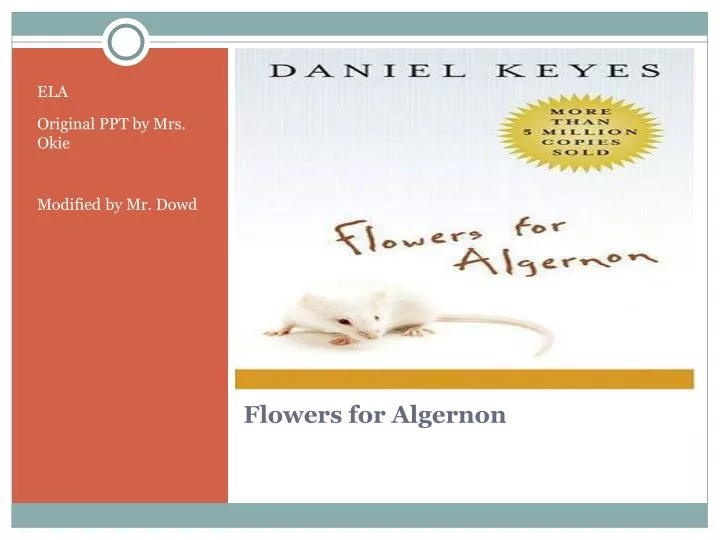 Ppt Flowers For Algernon Powerpoint