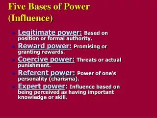 Five Bases of Power (Influence)