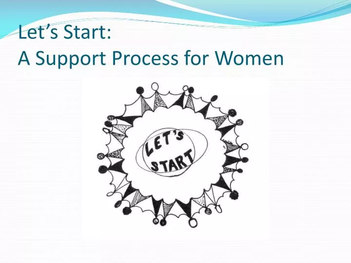 let s start a support process for women