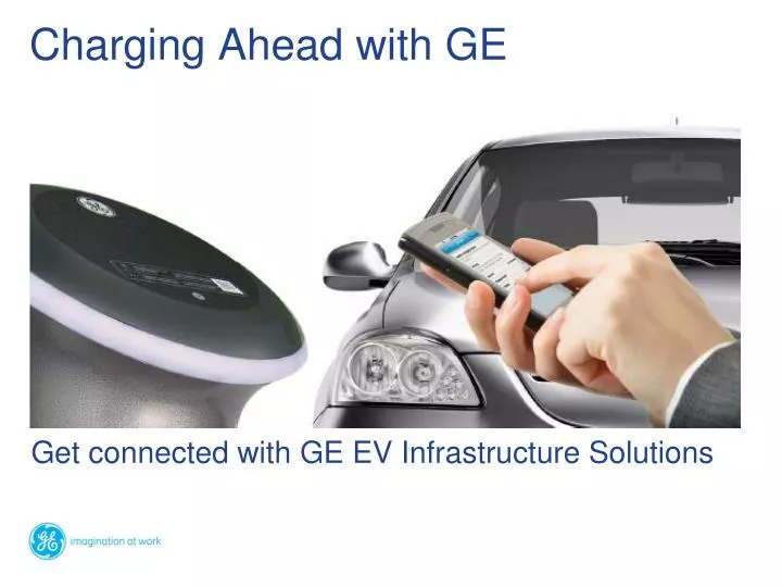 charging ahead with ge