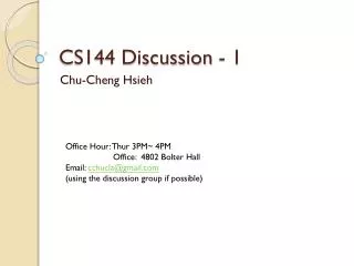 CS144 Discussion - 1