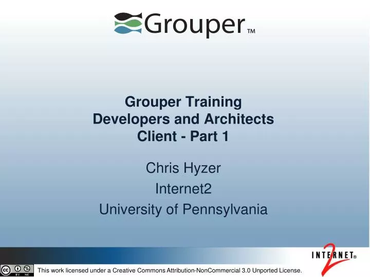 grouper training developers and architects client part 1