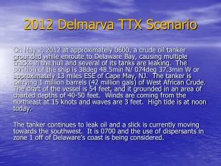 2012 Delmarva TTX Scenario