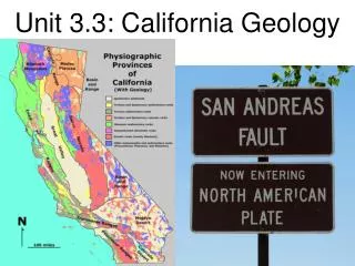 Unit 3.3: California Geology