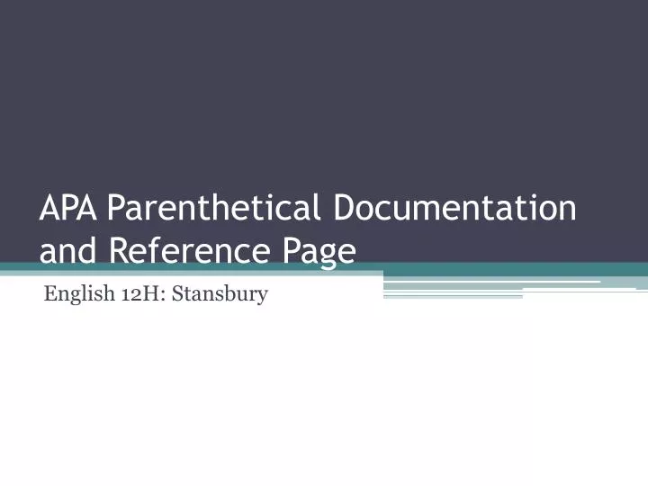 apa parenthetical documentation and reference page