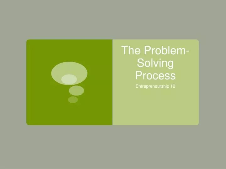 the problem solving process