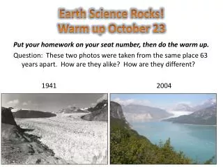 Earth Science Rocks! Warm up October 23